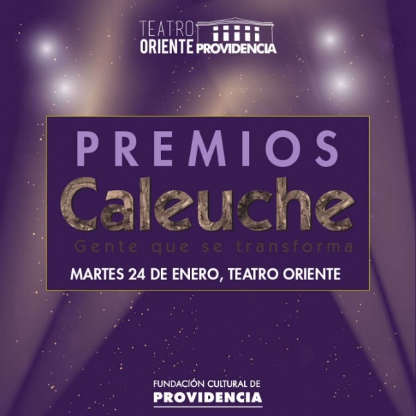 Premios Caleuche 2017: Gente que se Transforma