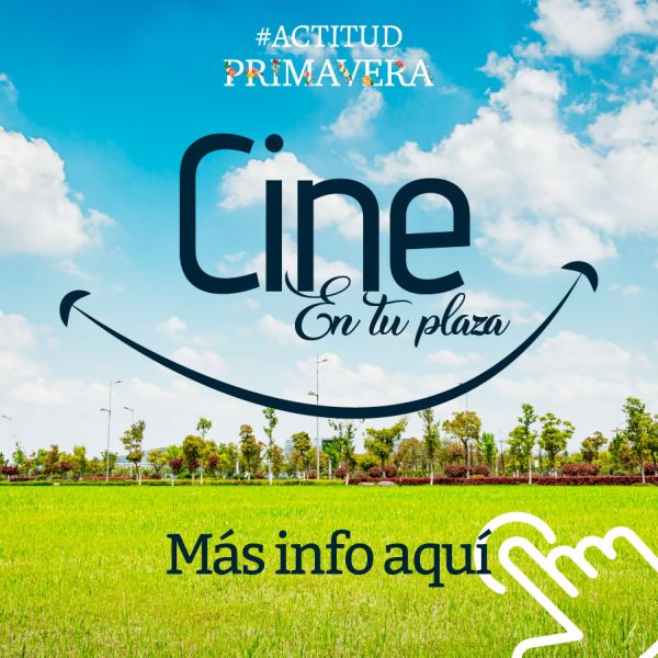 CINE EN TU PLAZA
