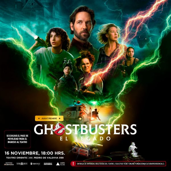 AVANT PREMIERE DE “GHOSTBUSTERS: EL LEGADO”