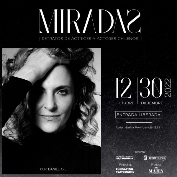 “MIRADAS”: Retratos de la Escena Nacional