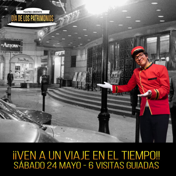 VISITAS GUIADAS AL TEATRO ORIENTE