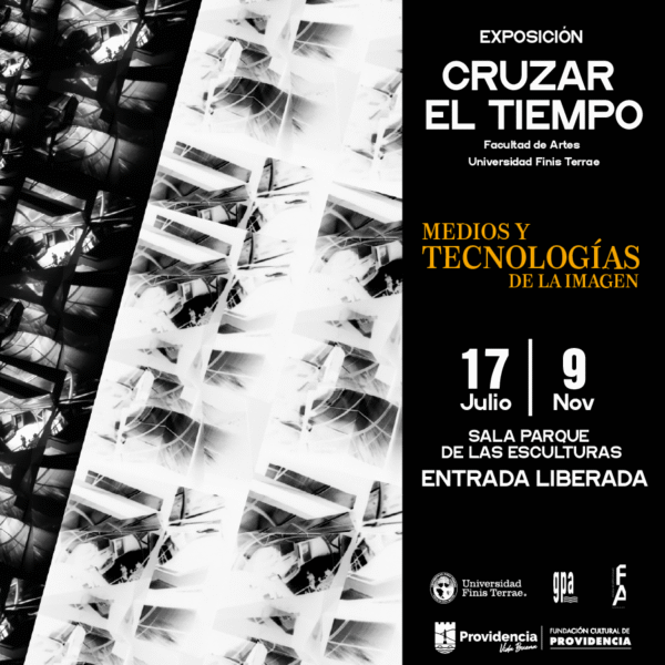 Exposición multimedia «CRUZAR EL TIEMPO»