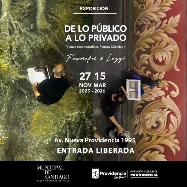 “DE LO PÚBLICO A LO PRIVADO”: PRIMERA MUESTRA DE ARTE ESCENOGRÁFICO EN PROVIDENCIA